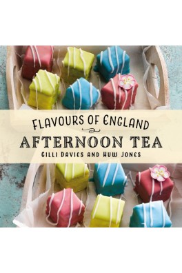 Flavours of England: Afternoon Tea