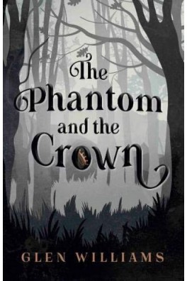 Phantom and the Crown, The