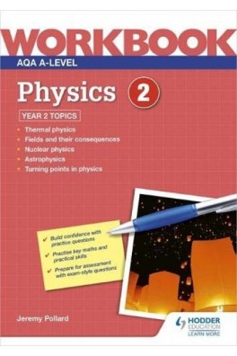 Aqa A-Level Physics Workbook 2