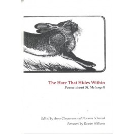 Hare That Hides Within, The - Poems About St. Melangell
