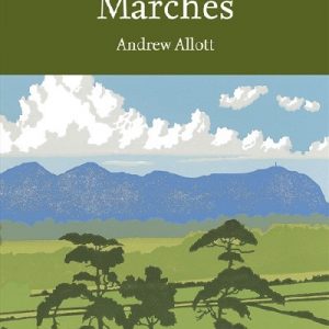 Collins New Naturalist Library: 118. Marches