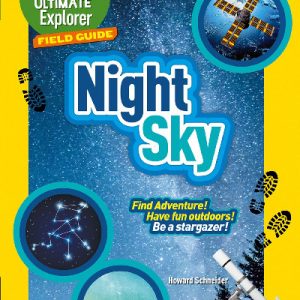 Ultimate Explorer: Night Sky - Find Adventure! Have Fun Outdoors!