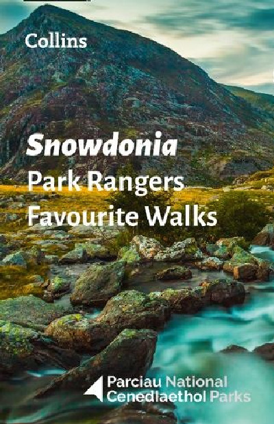 Snowdonia Park Rangers Favourite Walks