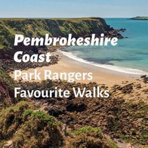 Pembrokeshire Coast - Park Rangers Favourite Walks