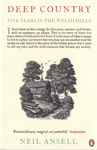 Deep Country - Five Years in the Welsh Hills