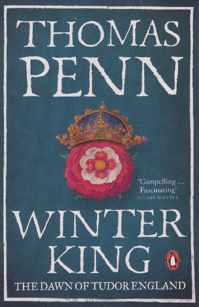 Winter King, The Dawn of Tudor England