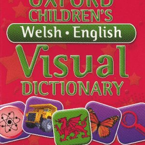 Oxford Children's Welsh English Visual Dictionary