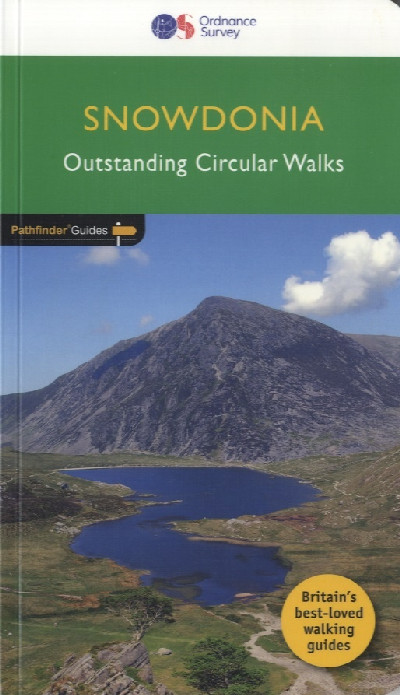 Pathfinder Guides: Snowdonia - Outstanding Circular Walks