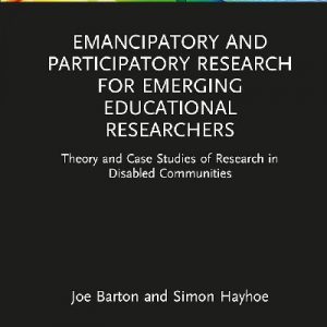 Emancipatory and Participatory Research for Emerging Educational