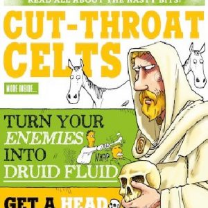 Horrible Histories: Cut-Throat Celts