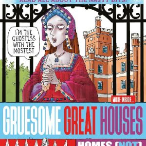 Horrible Histories: Gruesome Great Houses (Newspaper Edition)