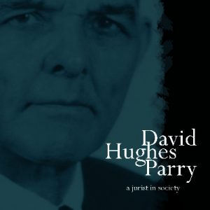 David Hughes Parry - A Jurist in Society