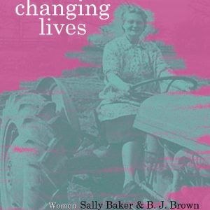 Mothers, Wives and Changing Lives - Women in Mid-Twentieth Century Rural Wales
