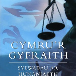 Cymru'r Gyfraith - Sylwadau ar Hunaniaeth Gyfreithiol