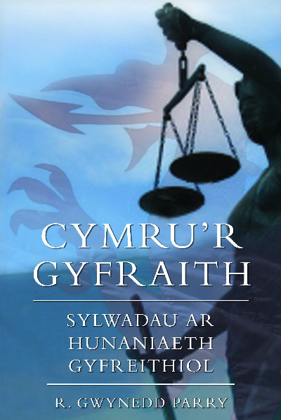 Cymru'r Gyfraith - Sylwadau ar Hunaniaeth Gyfreithiol