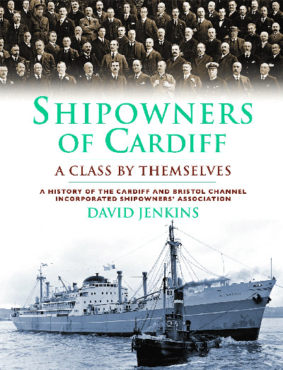 Shipowners of Cardiff - A Class by Themselves