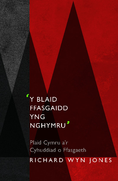 Blaid Ffasgaidd yng Nghymru, Y - Plaid Cymru a'r Cyhuddiad o Ffasgaeth