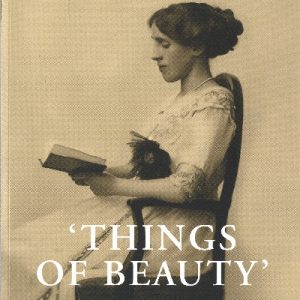 Things of Beauty - What Two Sisters Did for Wales