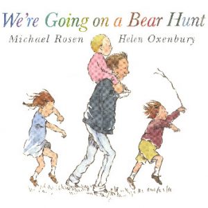 We're Going on a Bear Hunt