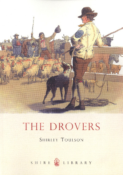 The Shire Book Series : The Drovers