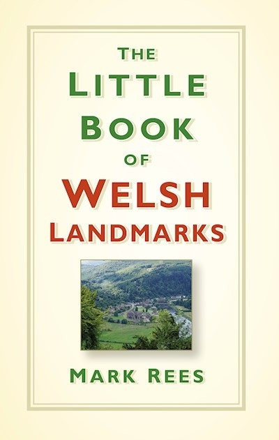 Little Book of Welsh Landmarks, The