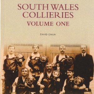 The Archive Photographs Series - Images of Wales: South Wales Collieries Vol 1