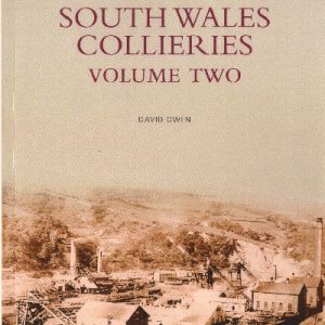 The Archive Photographs Series - Images of Wales: South Wales Collieries Vol 2