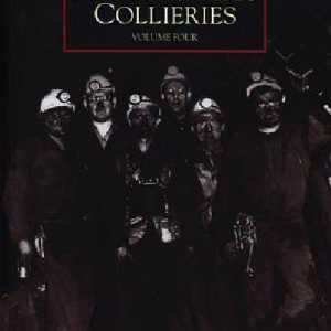 The Archive Photographs Series - Images of Wales: South Wales Collieries Vol 4