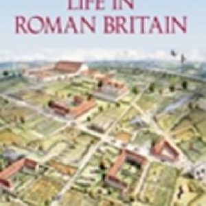 Life in Roman Britain