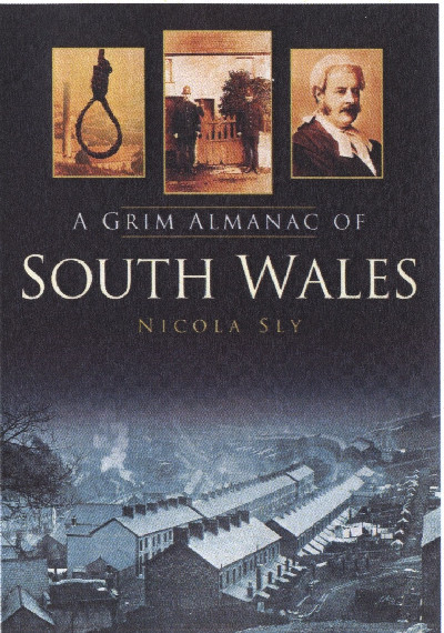 Grim Almanac of South Wales, A