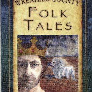 Wrexham County Folk Tales
