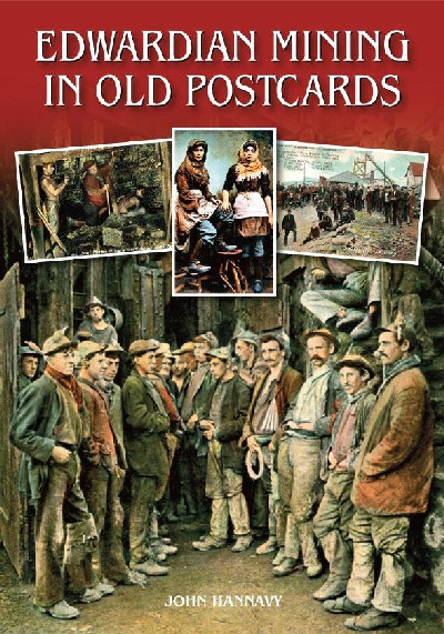 Edwardian Mining in Old Postcards