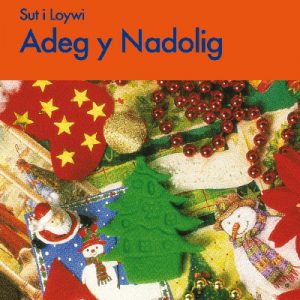Sut i Loywi Adeg y Nadolig