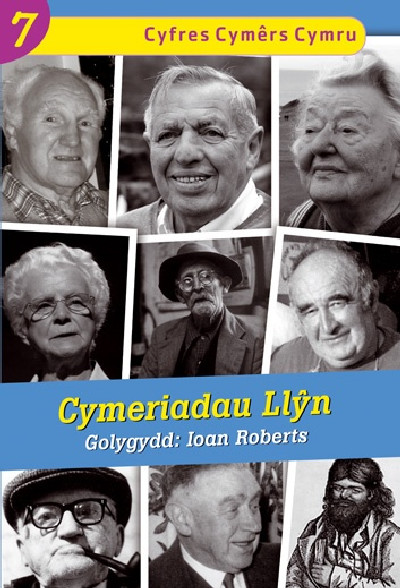 Cyfres Cymêrs Cymru: 7. Cymeriadau Llŷn