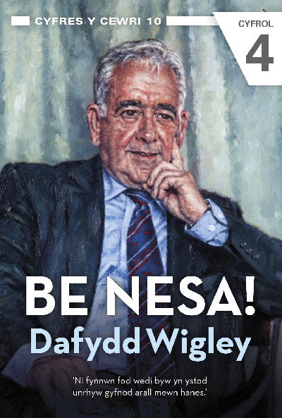 Cyfres y Cewri: 10. Be Nesa! (Cyfrol 4)