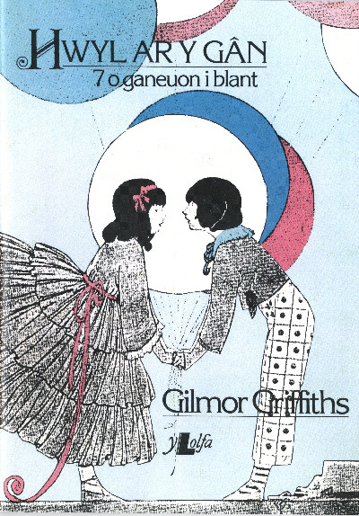 Hwyl ar y Gân - 7 o Ganeuon i Blant