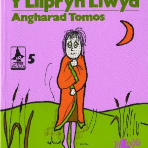 Cyfres Rwdlan:5. Llipryn Llwyd