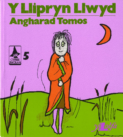 Cyfres Rwdlan:5. Llipryn Llwyd