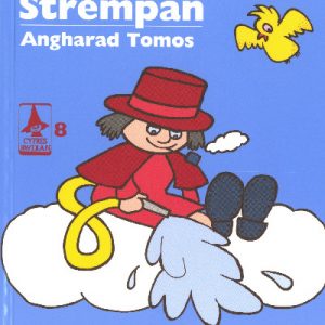Cyfres Rwdlan:8. Strempan