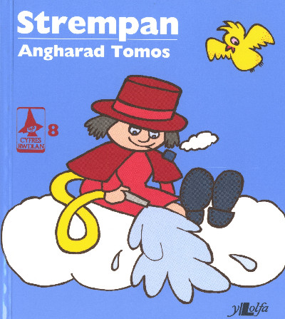 Cyfres Rwdlan:8. Strempan