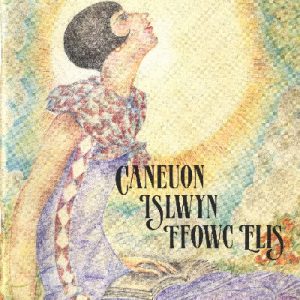 Caneuon Islwyn Ffowc Elis