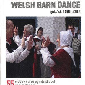 Dawnsie Twmpath / Welsh Barn Dances