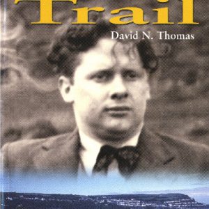 Dylan Thomas Trail, The
