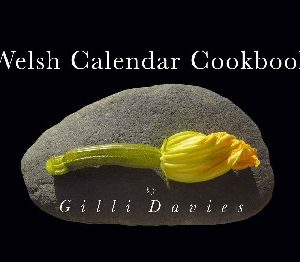 Welsh Calendar Cookbook, The