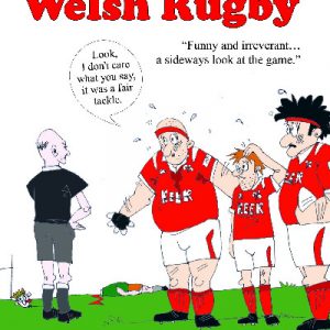 The A-Z of Welsh Rugby