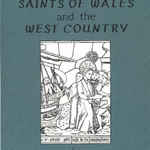 Guide to the Saints of Wales and the West Country