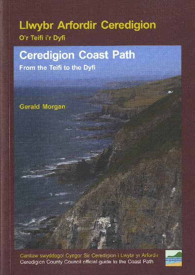 Llwybr Arfordir Ceredigion O'r Teifi i'r Dyfi / Ceredigion Coast Path - From the Teifi to the Dyfi