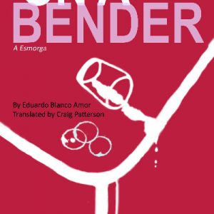 On a Bender (A Esmorga)