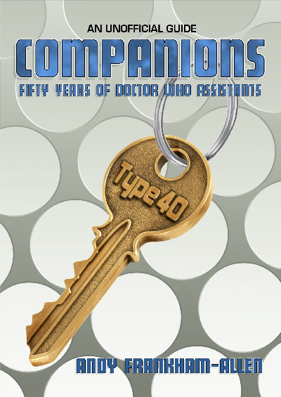 Companions - Fifty Years of Doctor Who Assistants