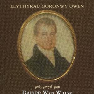 Cyfrolau Cenedl: 9. Llythyrau Goronwy Owen
